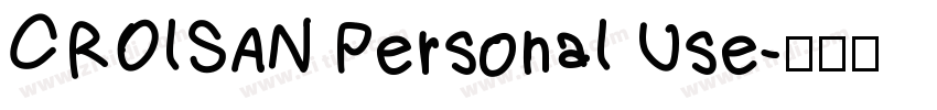 CROlSAN Personal Use字体转换